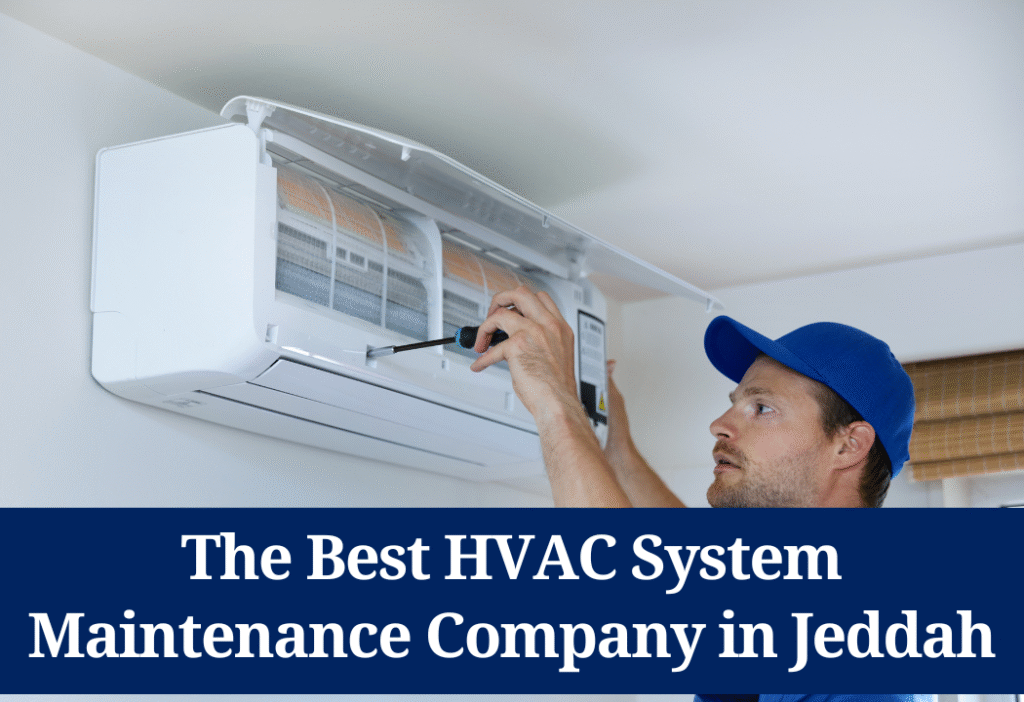 AC System Maintenance Company in Jeddah